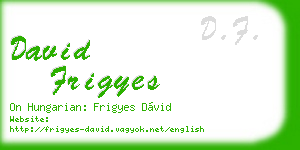david frigyes business card